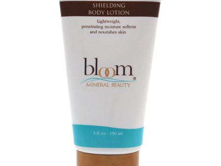 Bloom Mineral Beauty Shielding Body Lotion by Bloom Mineral Beauty for Women - 5 oz Lotion For Discount